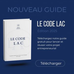 Le Code LAC - Guide juridique gratuit pour entrepreneurs